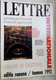 Cumpara ieftin AL TREILEA NUMAR AL REVISTEI LETTRE INTERNATIONALE - EDITIA ROMANA / TOAMNA 1992