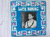 Luca novac taragot single disc 7&quot; vinyl muzica populara folclor banat EPC 10307, VINIL, electrecord