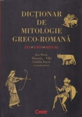 Zoe Petre - Dic?ionar de mitologie greco-romana foto