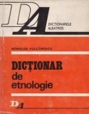 Romulus Vulcănescu - Dictionar de etnologie