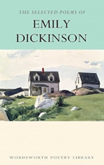 The Selected Poems of Emily Dickinson (Wordsworth Poetry Library) foto