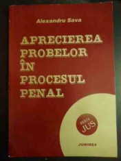 Aprecierea Probelor In Procesul Penal - Alexandru Sava ,543397 foto