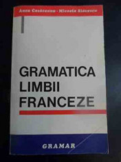 Gramatica Limbii Franceze - Anca Cosaceanu, Micaela Slavescu ,542209 foto