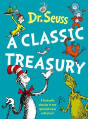 Dr. Seuss: A Classic Treasury, Hardcover foto