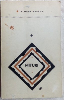 FLORIN MUGUR - MITURI (VERSURI/editia princeps EPL 1967/coperta ANDREI OLSUFIEV) foto