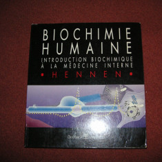 Biochimie Humaine - Introduction Biochimique A La Medecine Interne - G. Hennen