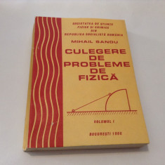 Culegere de probleme de fizica Mihail Sandu VOL 1 -P1