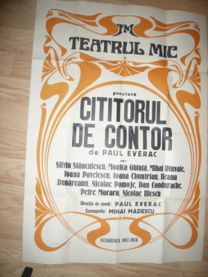 Afis al Teatrului Mic -Piesa- Cititorul de Contor -de P.Everac ,1977 foto