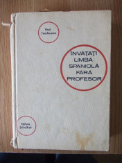 INVATATI LIMBA SPANIOLA FARA PROFESOR- PAUL TEODORESCU foto