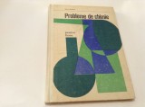 ACHIM MARINESCU PROBLEME DE CHIMIE PENTRU LICEE-RF13/3, 2003, Polirom