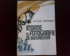 Nicolae Vatamanu Icoane si fotografii de Bucuresteni, ed. princeps, tiraj 500 ex foto