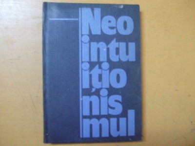 Neointuiționismul, București 1977, Alexandru Surdu, Editura Academiei, 063 foto