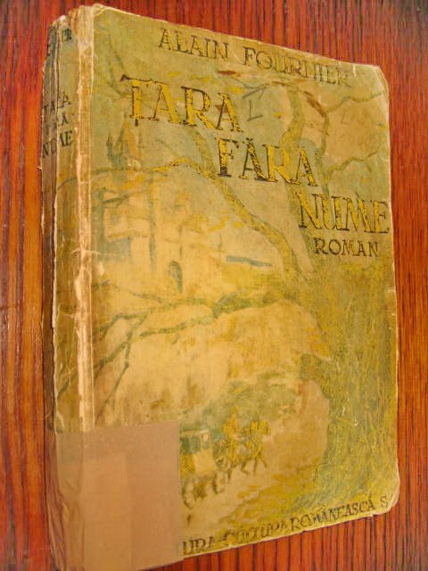 9246-A.Fournier-Tara fara nume-1941 roman vechi inainte de razboi.