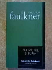 William Faulkner ? Zgomotul si furia {Col. Cotidianul} foto