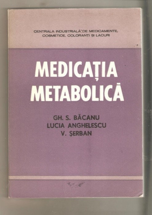 Medicatia Metabolica-Gh.S.Bacanu