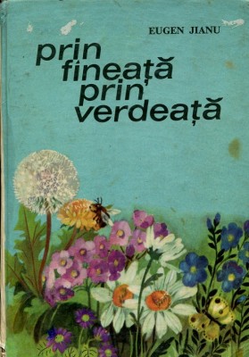 Eugen Jianu - Prin faneata prin verdeata foto