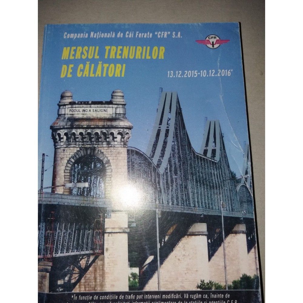 MERSUL TRENURILOR CFR 2015 2016 Arhiva Okazii ro
