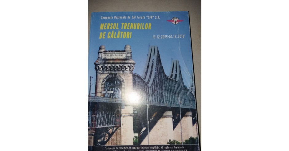MERSUL TRENURILOR CFR 2015 2016 Arhiva Okazii ro