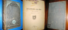 Vidam Konivek-Beszedes Kalara 1905, carte maghiara veche. foto