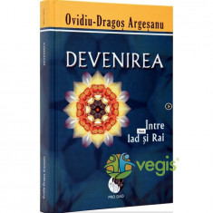 Devenirea - OvidiU-Dragos Argesanu foto