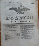 Cumpara ieftin Ziarul Buletin , gazeta oficiala a Principatului Valahiei , nr. 28 , 1843