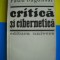 HOPCT RADU BAGDAZAR /CRITICA SI CIBERNETICA 1983 - 404 PAGINI