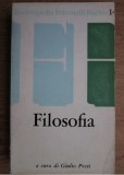 Giulio Preti - Filosofia (vol. 14 din Encicl. Fischer, trad. din germana)