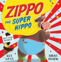 Zippo the Super Hippo, Paperback foto