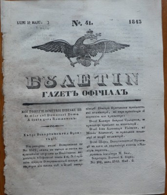 Ziarul Buletin , gazeta oficiala a Principatului Valahiei , nr. 41 , 1843 foto