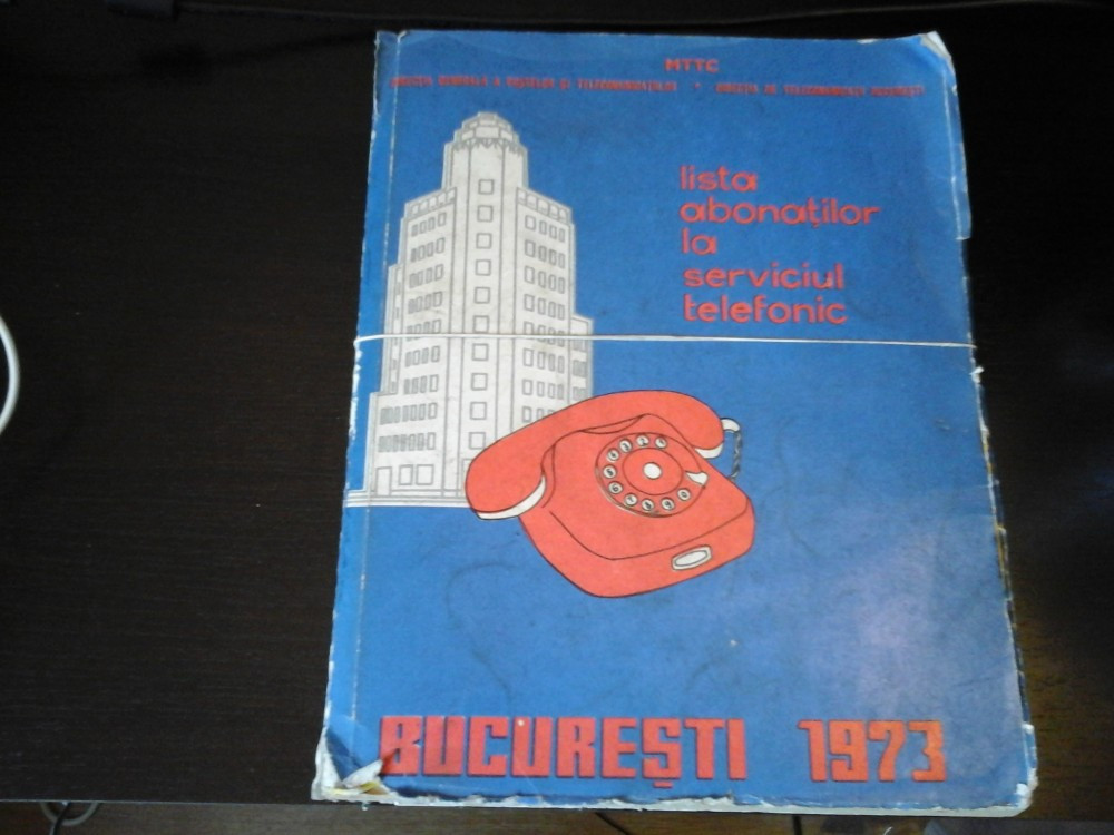 Lista abonatilor la serviciul telefonic -Carte telefoane,Bucuresti 1973,  1280 p
