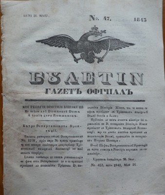 Ziarul Buletin , gazeta oficiala a Principatului Valahiei , nr. 47 , 1843 foto