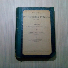 CODUL DE PROCEDURA PENALA (art. 1-240)- Const. G. Ratescu, N. Pavelescu -1930