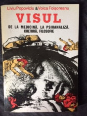 VISUL * De la Medicina, la Psihanaliza, Cultura, Filosofie-22 foto