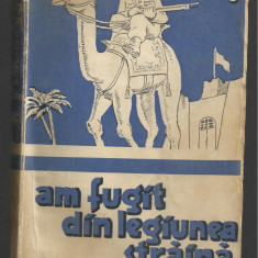 I.Dooty / AM FUGIT DIN LEGIUNEA STRAINA - editie 1942