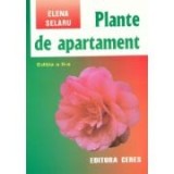 Elena Șelaru - Plante de apartament