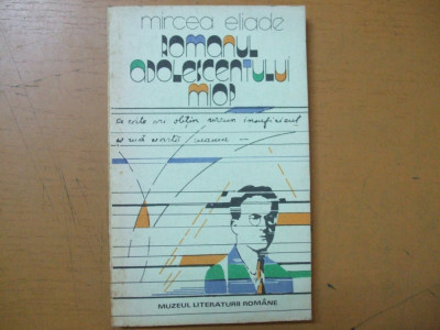 Mircea Eliade, Romanul adolescentului miop, București 1988, 062 foto