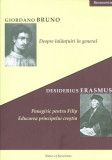 Despre inlantuiri in general- G. Bruno/Panegiric pentru Filip...- Erasmus 2015