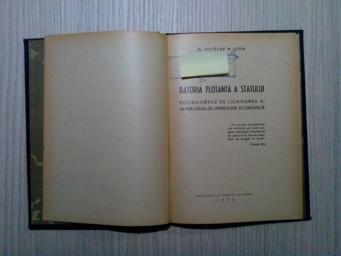 DATORIA FLOTANTA A STATULUI - Nicolae N. Leon - Editura Bucovina, 1942, 104 p.