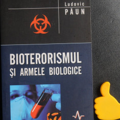 Bioterorismul si armele biologice Ludovic Paun