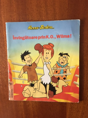 Hanna&amp;ndash;Barbera &amp;ndash; Invingatoare prin K.O., Wilma! (Egmont) foto