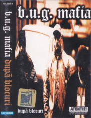 Caseta audio: BUG Mafia - Dupa blocuri ( 2000 - originala, stare foarte buna ) foto