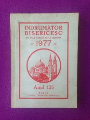 Indrumator bisericesc/Pe anul comun de la Hristos/anul 125/1977 foto