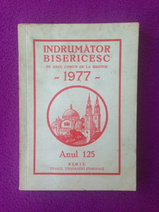 Indrumator bisericesc/Pe anul comun de la Hristos/anul 125/1977