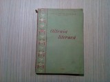 OLTENIA LITERARA - Culegere din Lucrarile Membrilor Filialei Craiova a Uniunii Scriitorilor din R.P.R - Craiova, 1955, 222 p.