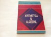 Aritmetica si algebra Nastasescu, Nita - 1993, Didactica si Pedagogica - Matematica