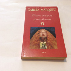Gabriel Garcia Marquez - Despre dragoste si alti demonI-RF14/1
