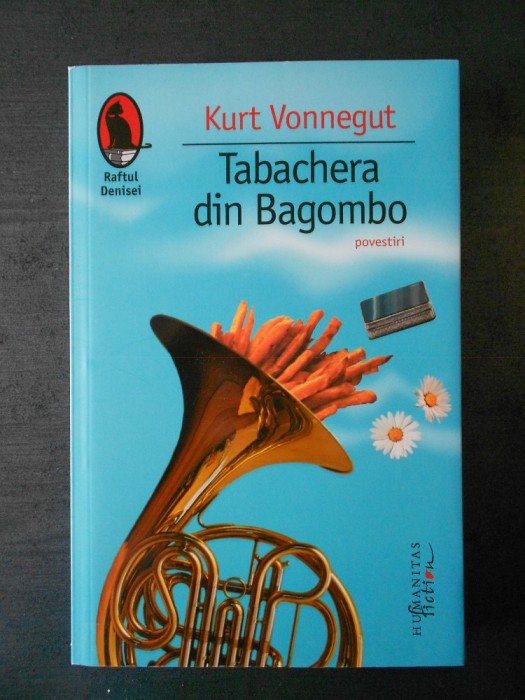 KURT VONNEGUT - TABACHERA DIN BAGOMBO