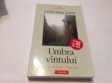 Carlos Ruiz Zafon - Umbra vIntului,RF14/1