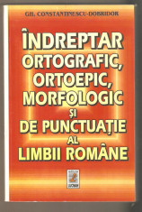 Indreptar ortografic,ortoepic,morfologic si de punctuatie al limbii romane foto