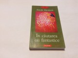 IN CAUTAREA OII FANTASTICE , HARUKI MURAKAMI,RF14/1, 2003, Polirom